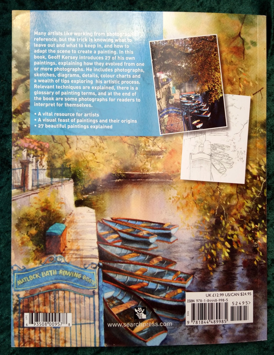 Painting Watercolours from Photographs by Geoff Kersey. (ref b270)