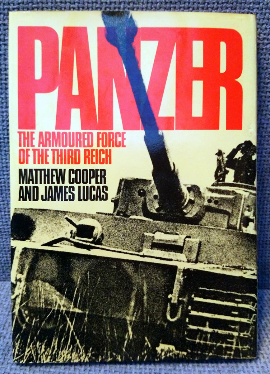 Panzer. The Armoured Force of the Third Reich. (ref b172)