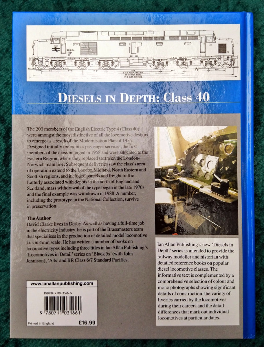 Diesels in Depth Class 40 by David Clarke. (ref b294)