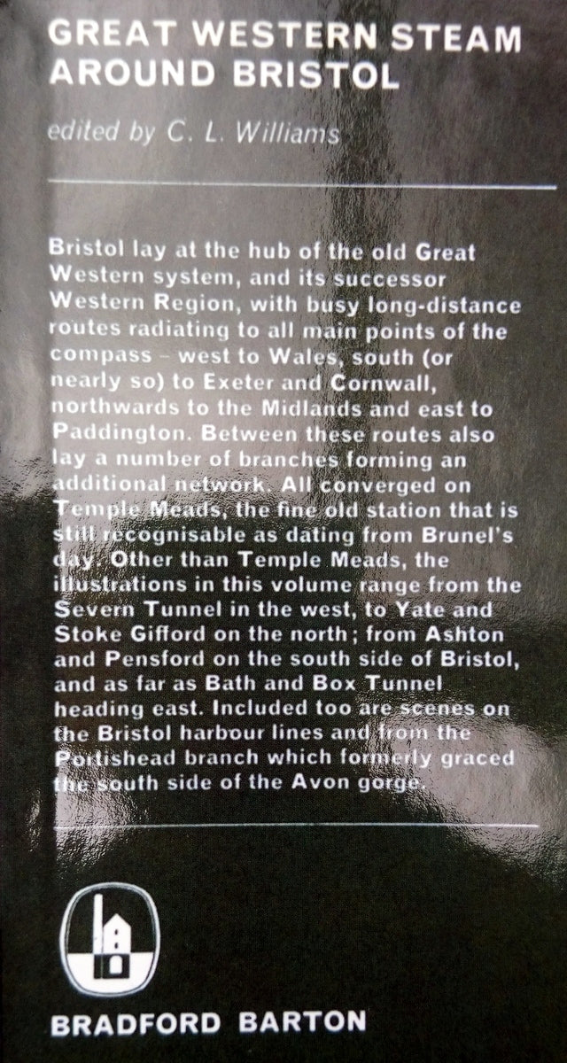 Great Western, Steam Around Bristol. (ref b298)
