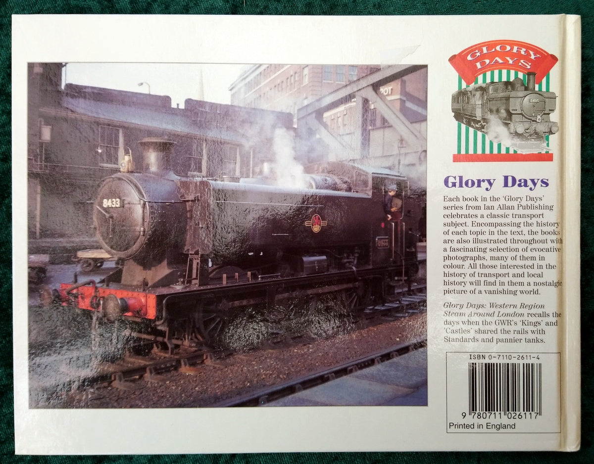 Western Region Steam Around London. (ref b313)
