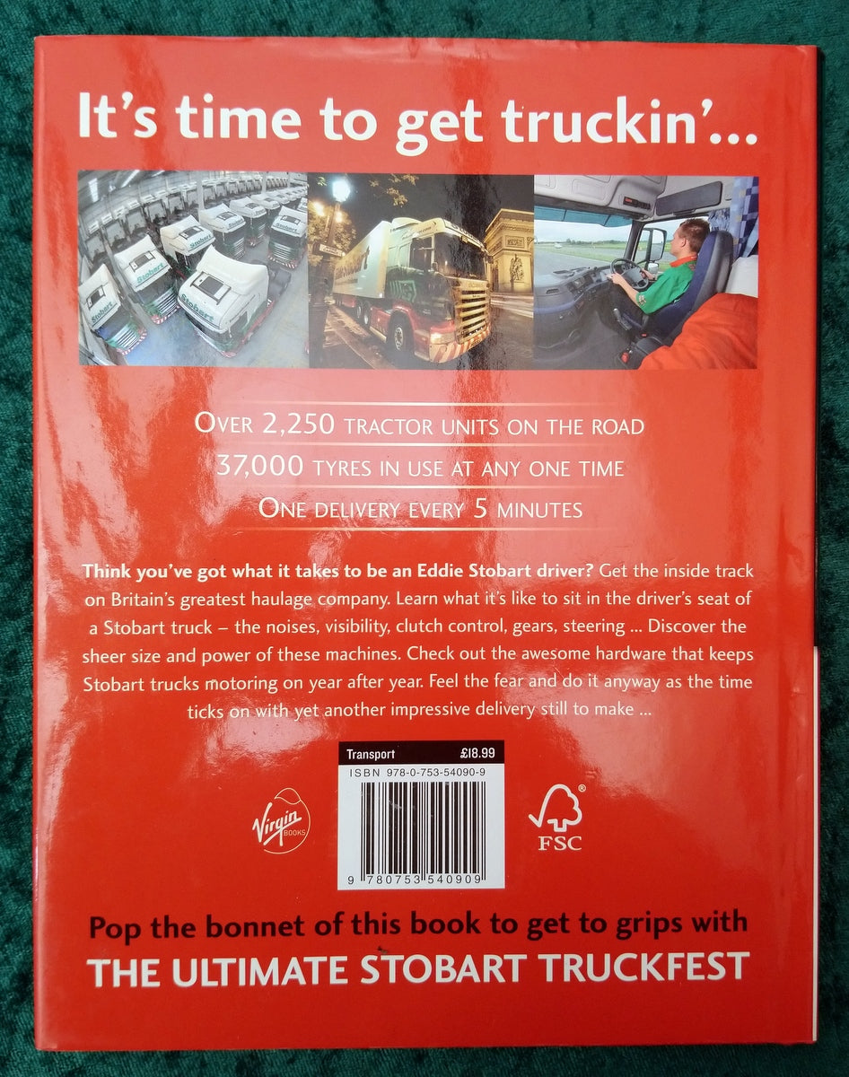 Eddie Stobart, The Ultimate Guide to the Trucking Legends. (ref b316)