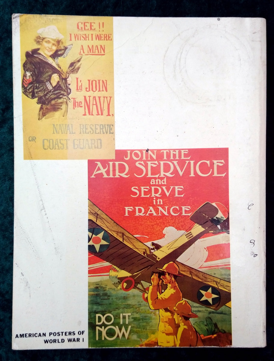 American Posters of World War I by George Theofiles. (ref b374)
