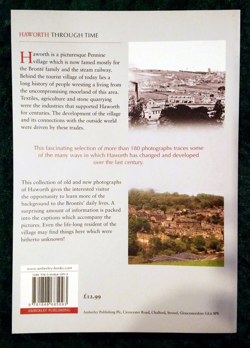 Haworth Through Time by Steven Wood. (ref b390)