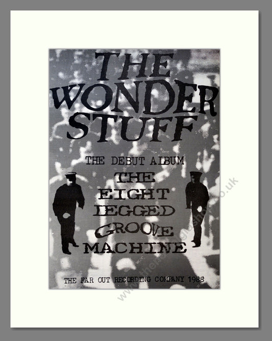 Wonder Stuff - The Eight Legged Groove Machine. Vintage Advert 1988 (ref AD18466)