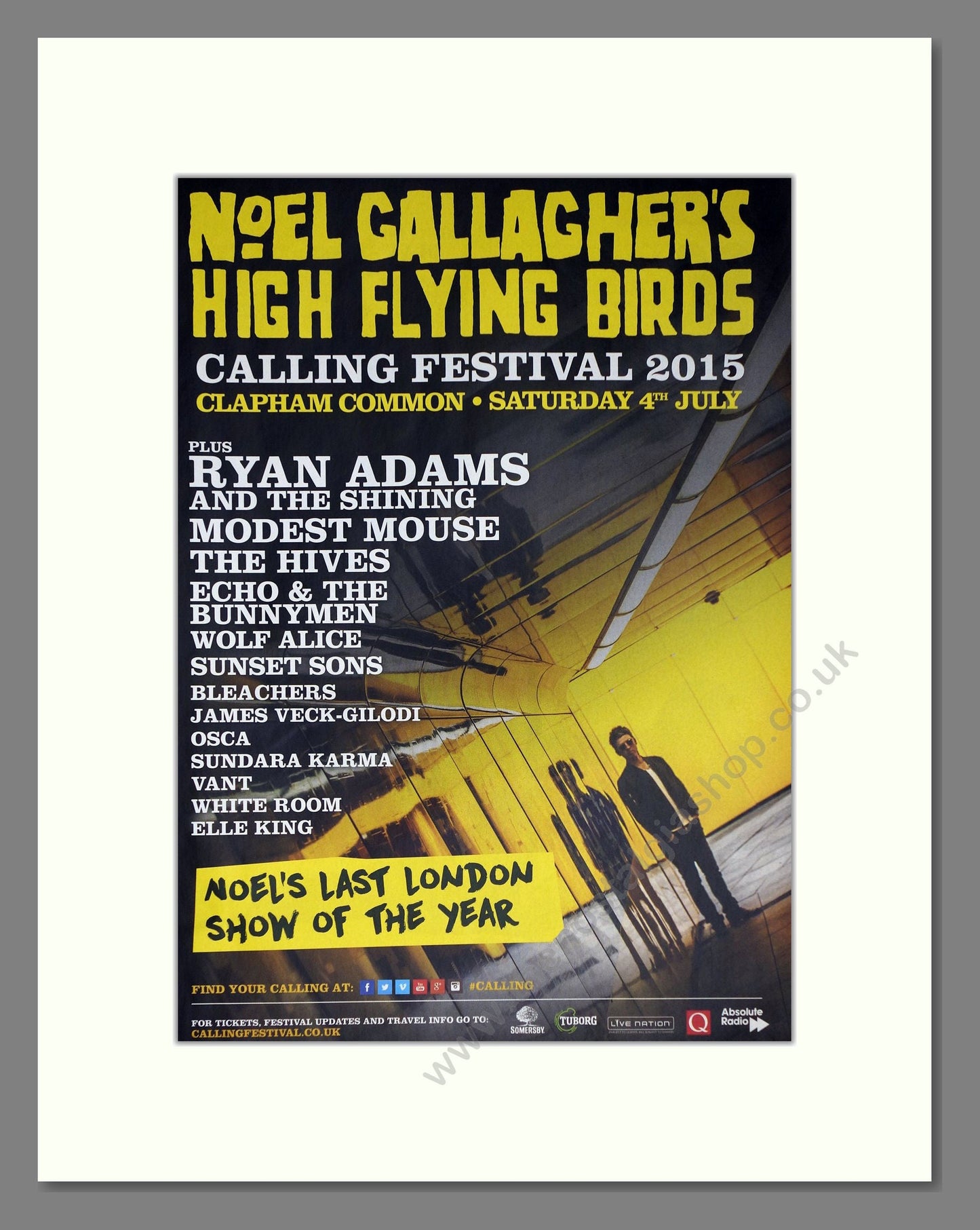 Noel Gallagher's High Flying Birds - Calling Festival. Vintage Advert 2015 (ref AD63685)