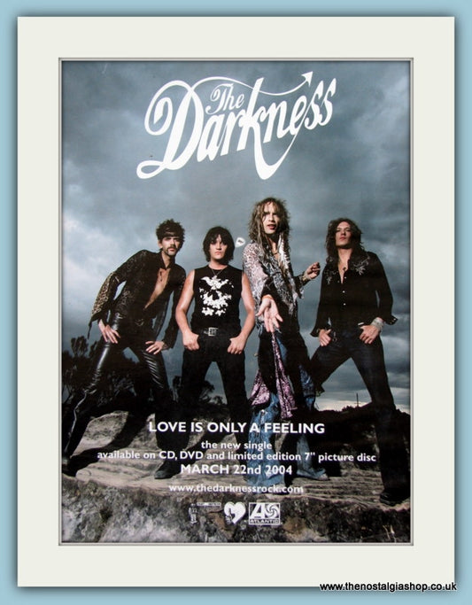 The Darkness Love is Only A Feeling  Original Advert 2004 (ref AD4162)
