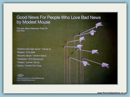 Modest Mouse Good News.Original Advert 2004 (ref AD1985)