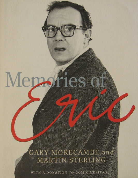 Memories of Eric Morecambe (ref b2)