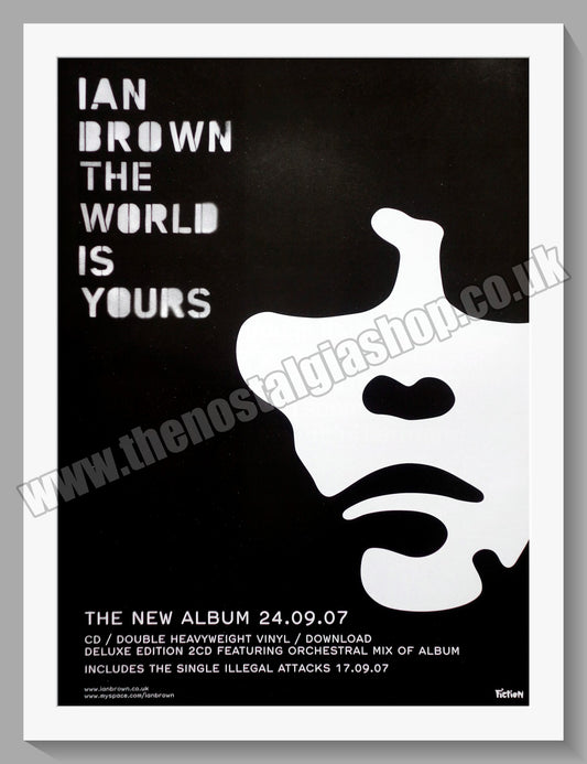 Ian Brown (Stone Roses) The World Is Yours. Original Vintage Advert 2007 (ref AD60376)
