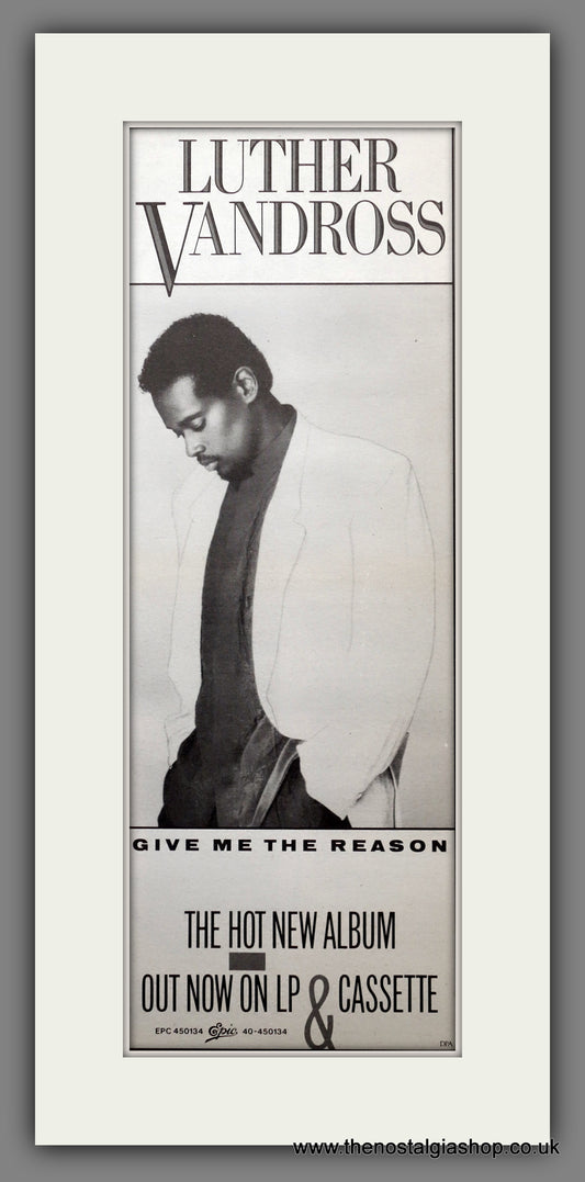 Luther Vandross Give Me The Reason. Original Advert 1986 (ref AD200752)