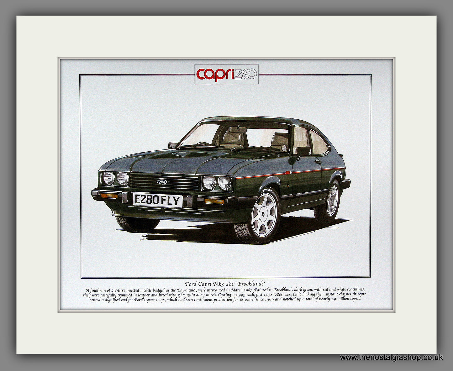 Ford Capri MkIII 280 Brooklands. Mounted Print.