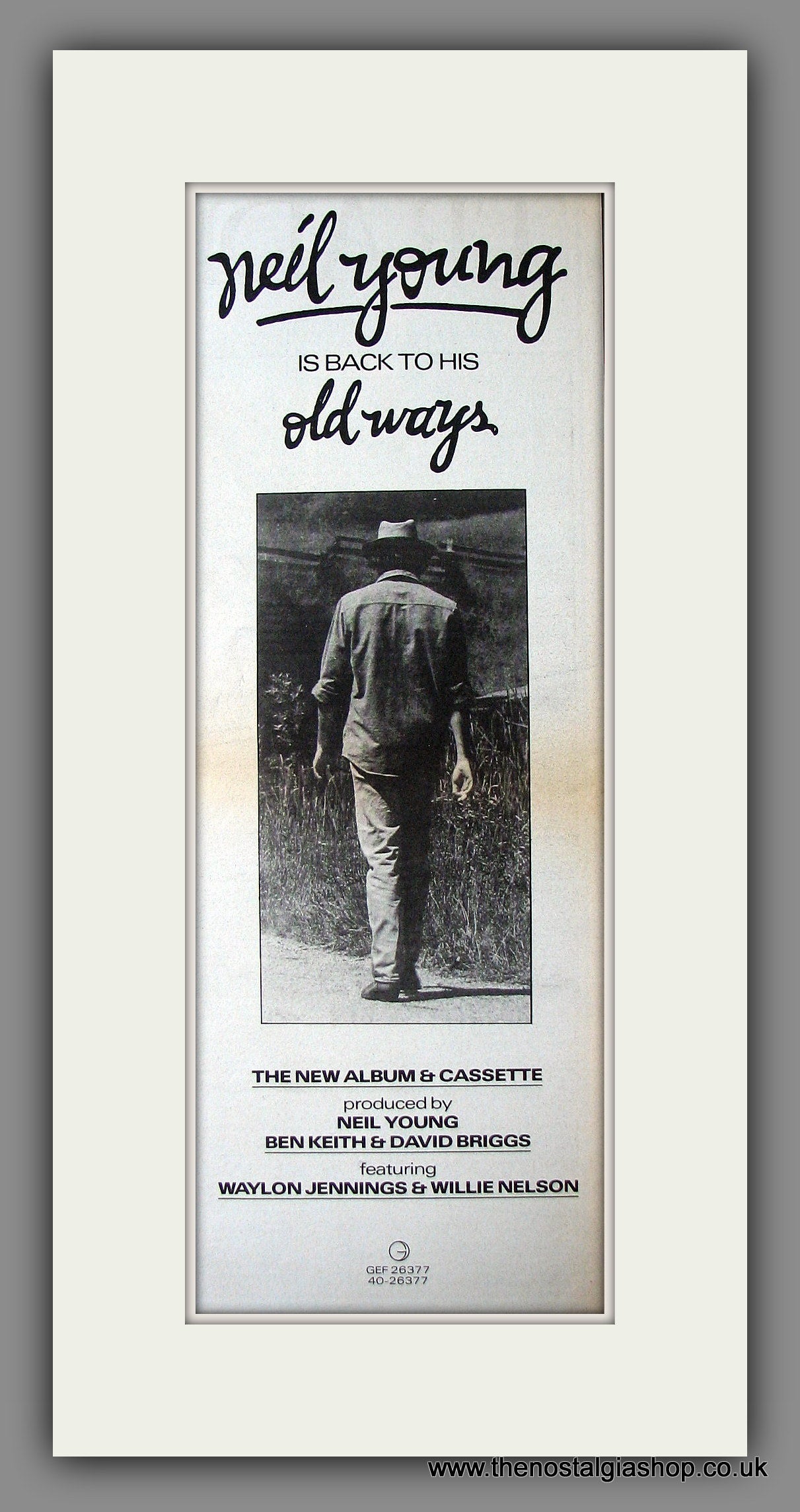 Neil Young Old Ways. Original Advert 1985 (ref AD200024)