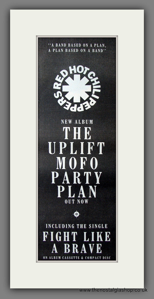 Red Hot Chili Peppers. Uplift Mofo Party Plan. Original Advert 1988 (ref AD200134)