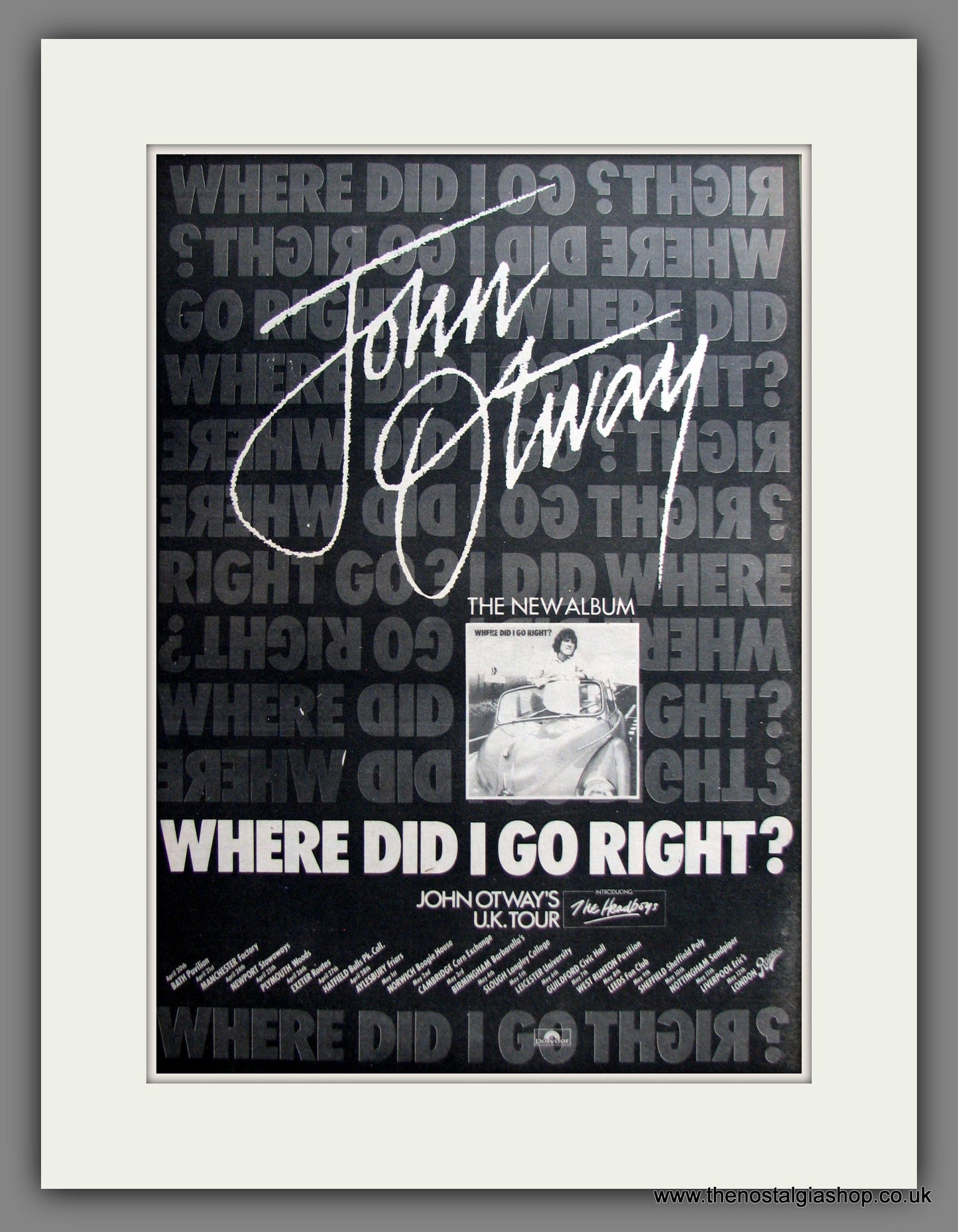 John Otway Where Did I Go Right. Original Advert 1979 (ref AD12465)