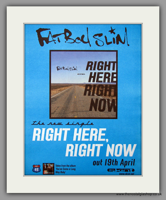 Fat Boy Slim - Right Here, Right Now.  Original Vintage Advert 1999 (ref AD10750)