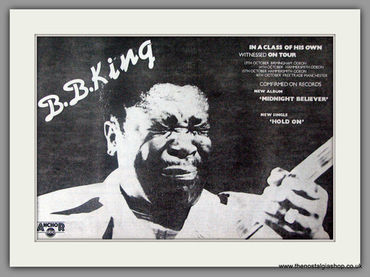 B.B. King, Midnight Believer. Also UK Tour Dates.  Vintage Advert 1978 (ref AD50401)