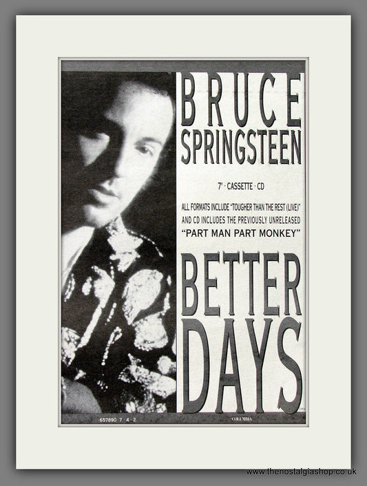 Bruce Springsteen. Better Days.  Vintage Advert 1992 (ref AD55800)