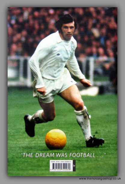 John Giles. A Football Man. Biography. 2010 (ref b138)