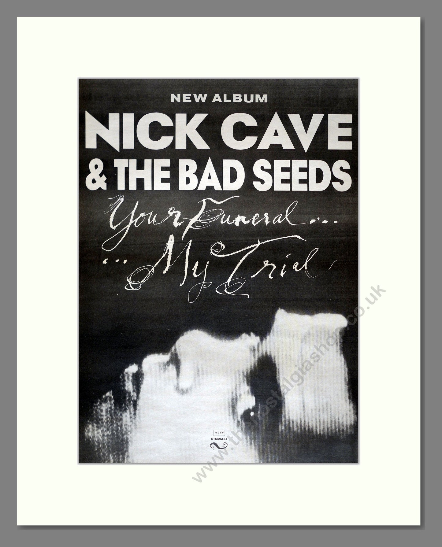 Nick Cave And The Bad Seeds - Your Funeral My Trial. Vintage Advert 1986 (ref AD18025)
