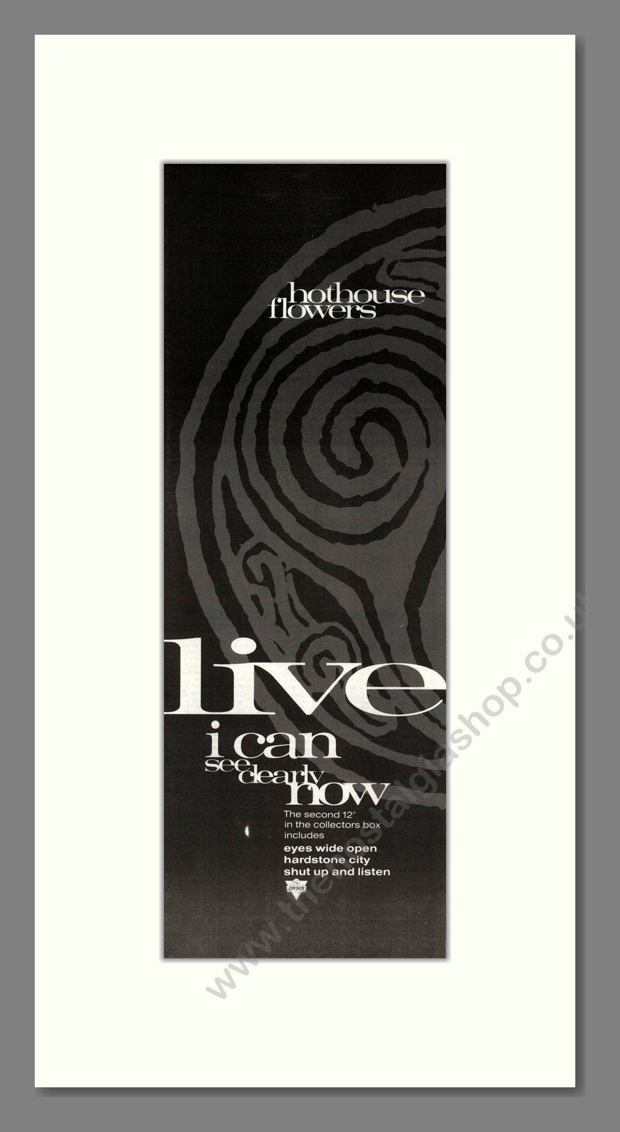 Hothouse Flowers - I Can See Clearly Now (Live). Vintage Advert 1990 (ref AD201785)