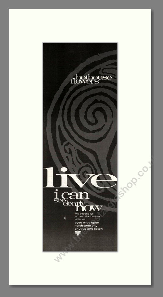 Hothouse Flowers - I Can See Clearly Now (Live). Vintage Advert 1990 (ref AD201785)