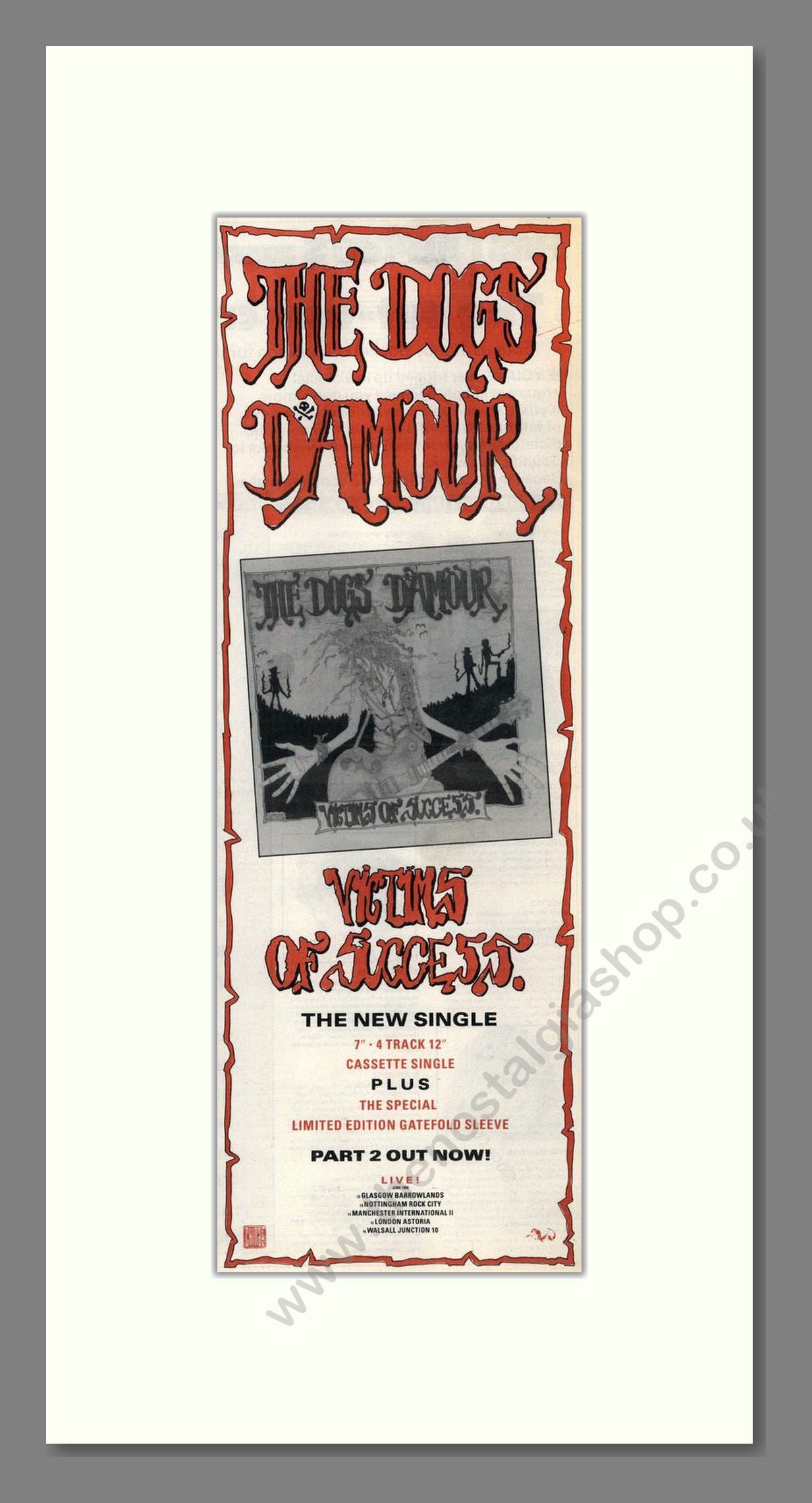 Dogs D'Amour (The) - Victims Of Success. Vintage Advert 1990 (ref AD201947)