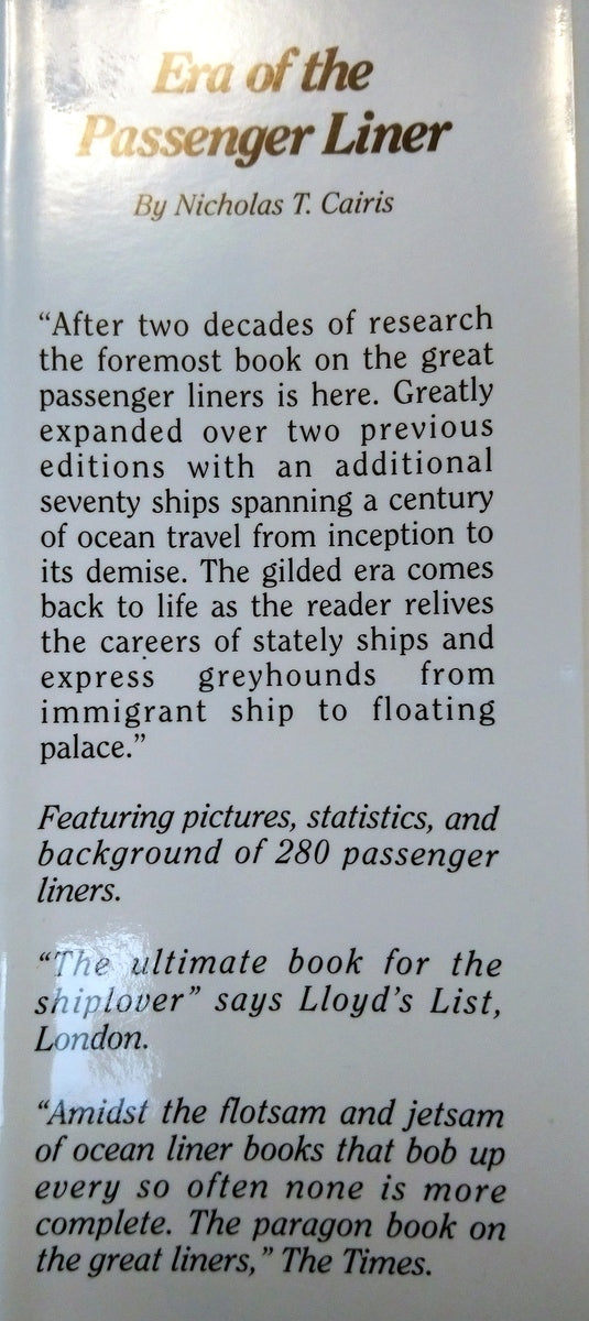 Era of the Passenger Liner, by Nicholas T. Cairis. 1992 (ref B74)