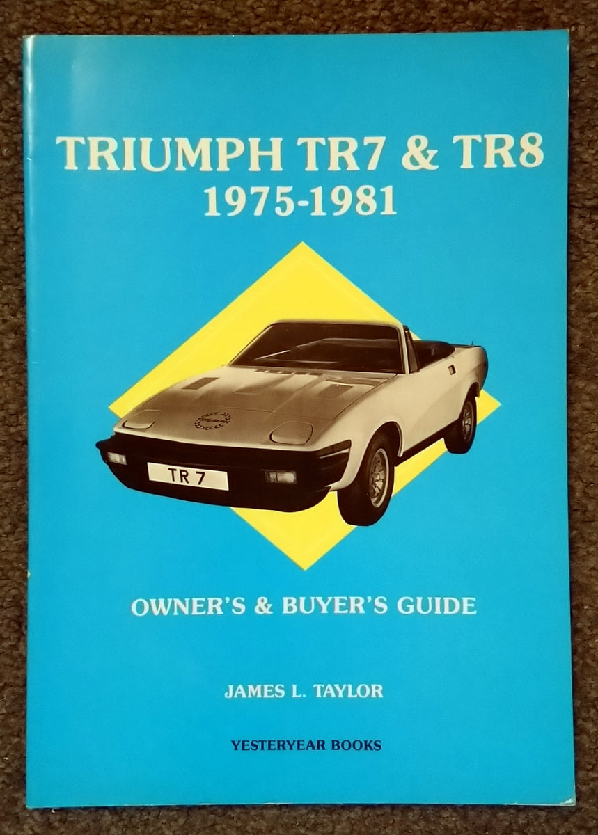 Triumph TR7 & TR8 1975 -1981 (ref b1)