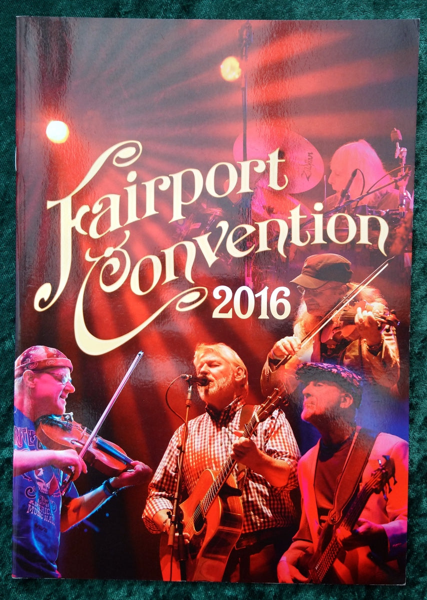 Fairport Convention 2016 Magazine. (M533)