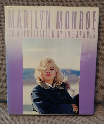 Marilyn Monroe. An Appreciation by Eve Arnold. (ref b144)