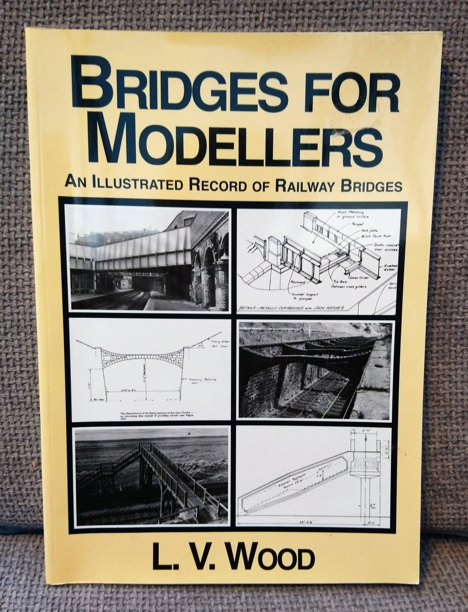 Bridges for Modellers. L. V. Wood. (ref b113)