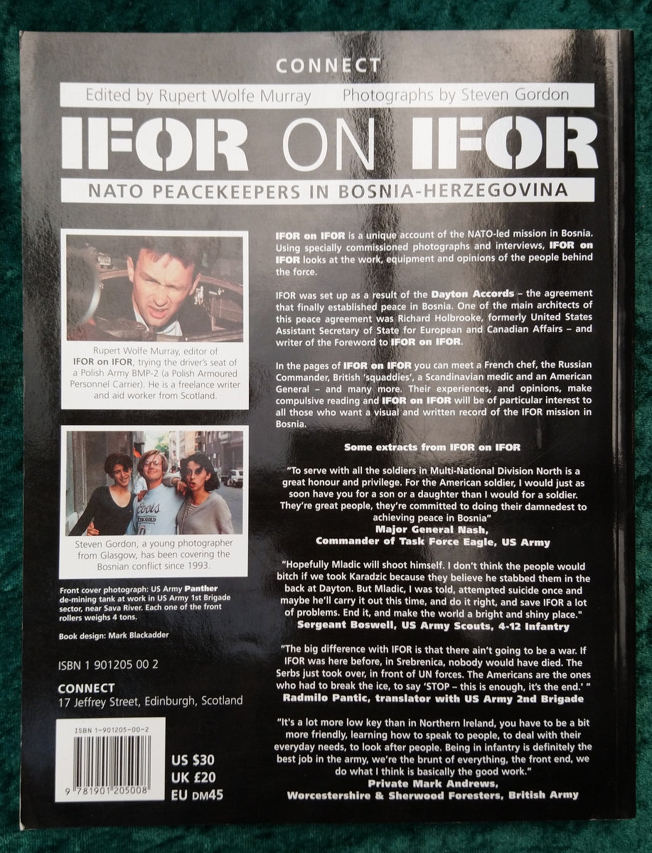 IFOR on IFOR. Nato Peacekeepers in Bosnia. (ref b265)