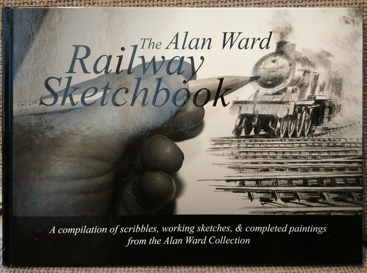 Alan Ward Railway Sketchbook  (Ref No B118)