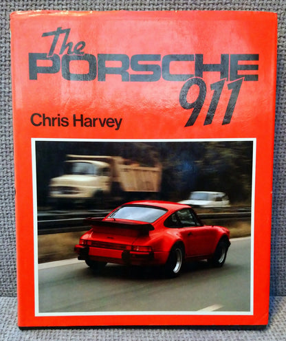 The Porsche 911 by Chris Harvey. (ref b161)