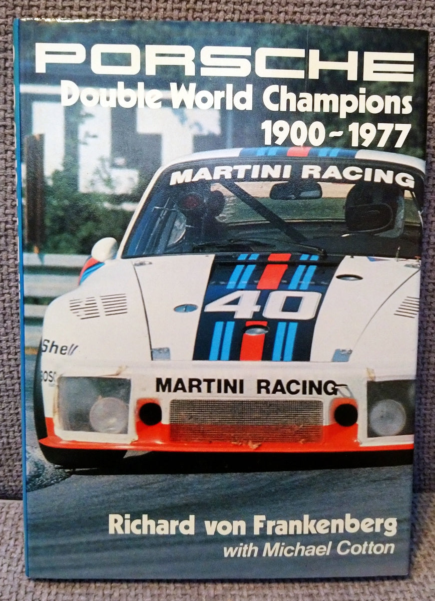 Porsche Double World Champions 1900-1977. (ref b159)