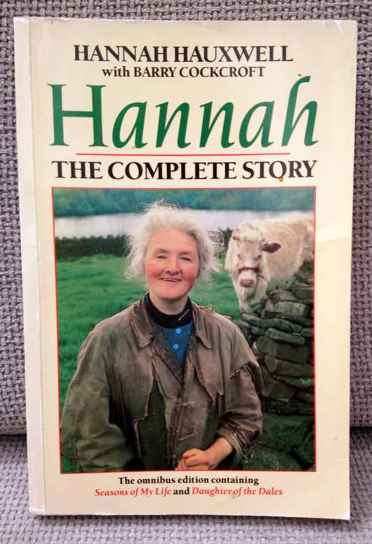 Hannah Hauxwell The Complete Story. (ref b175)