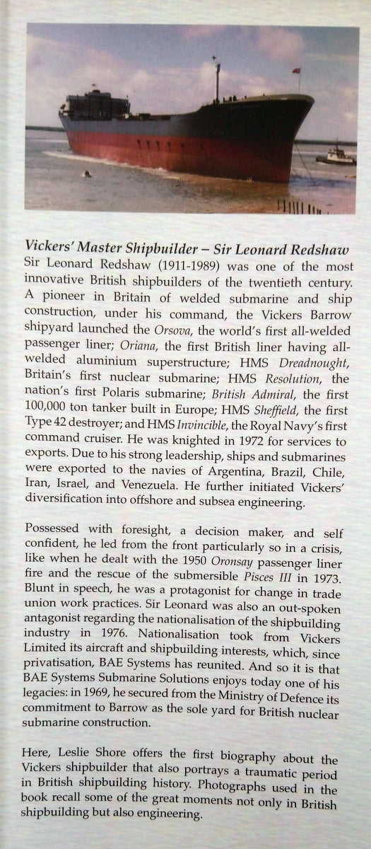 Vickers' Master Shipbuilder Sir Leonard Redshaw. (ref b275)