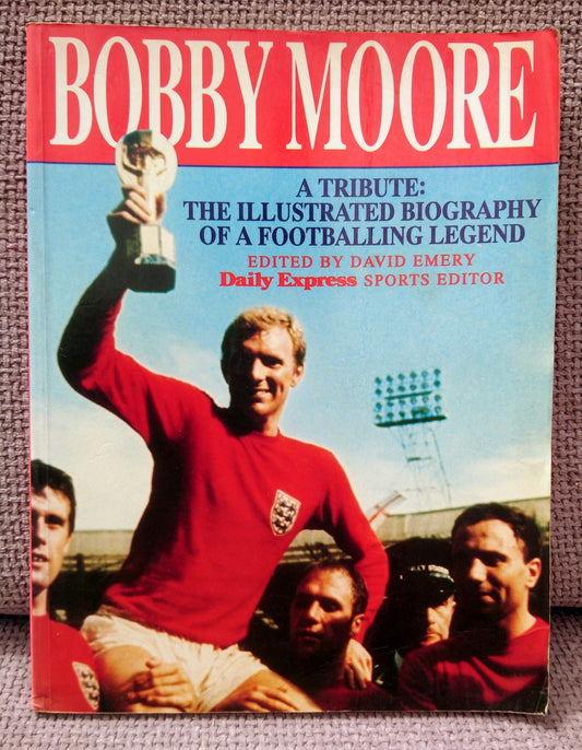 Bobby Moore, A Tribute. (ref b182)