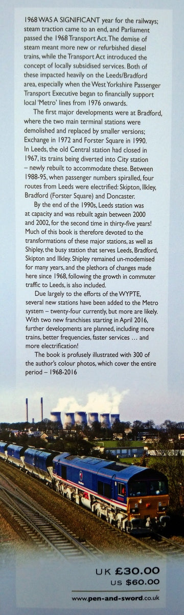 Railway Developments around Leeds & Bradford since 1968 (ref b277)
