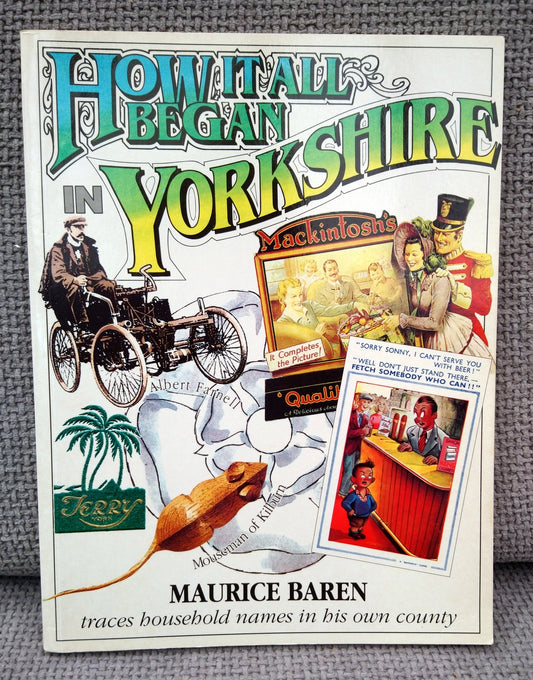 How It All Began In Yorkshire. (ref b184)