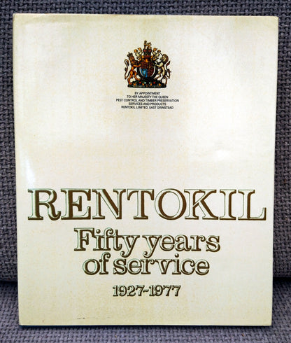 Rentokill. Fifty Years of Service 1927-1977. (ref b185)