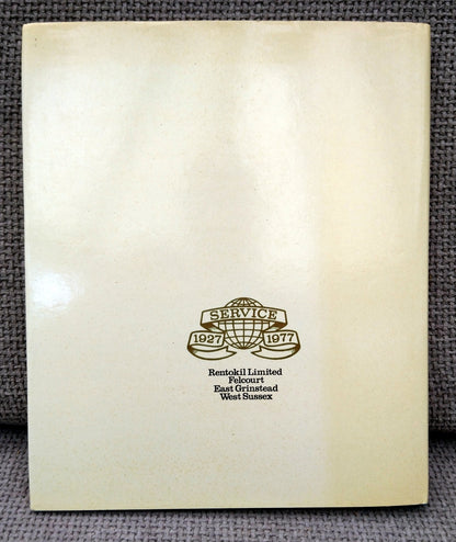 Rentokill. Fifty Years of Service 1927-1977. (ref b185)