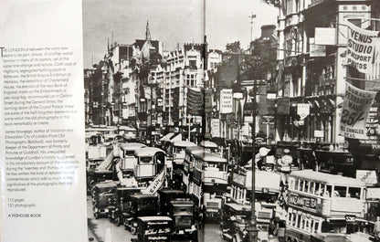 London in the Twenties and Thirties from Old Photographs. (ref b186)