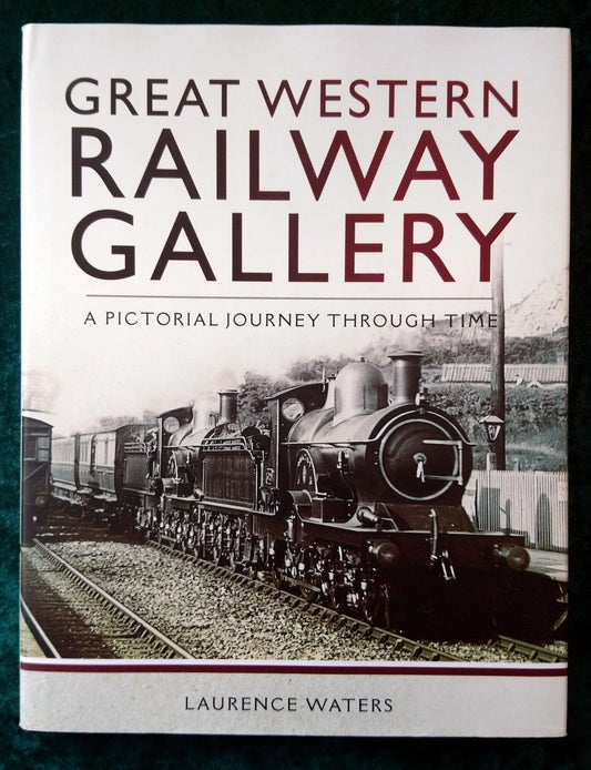 Great Western Railway Gallery. (ref b319)