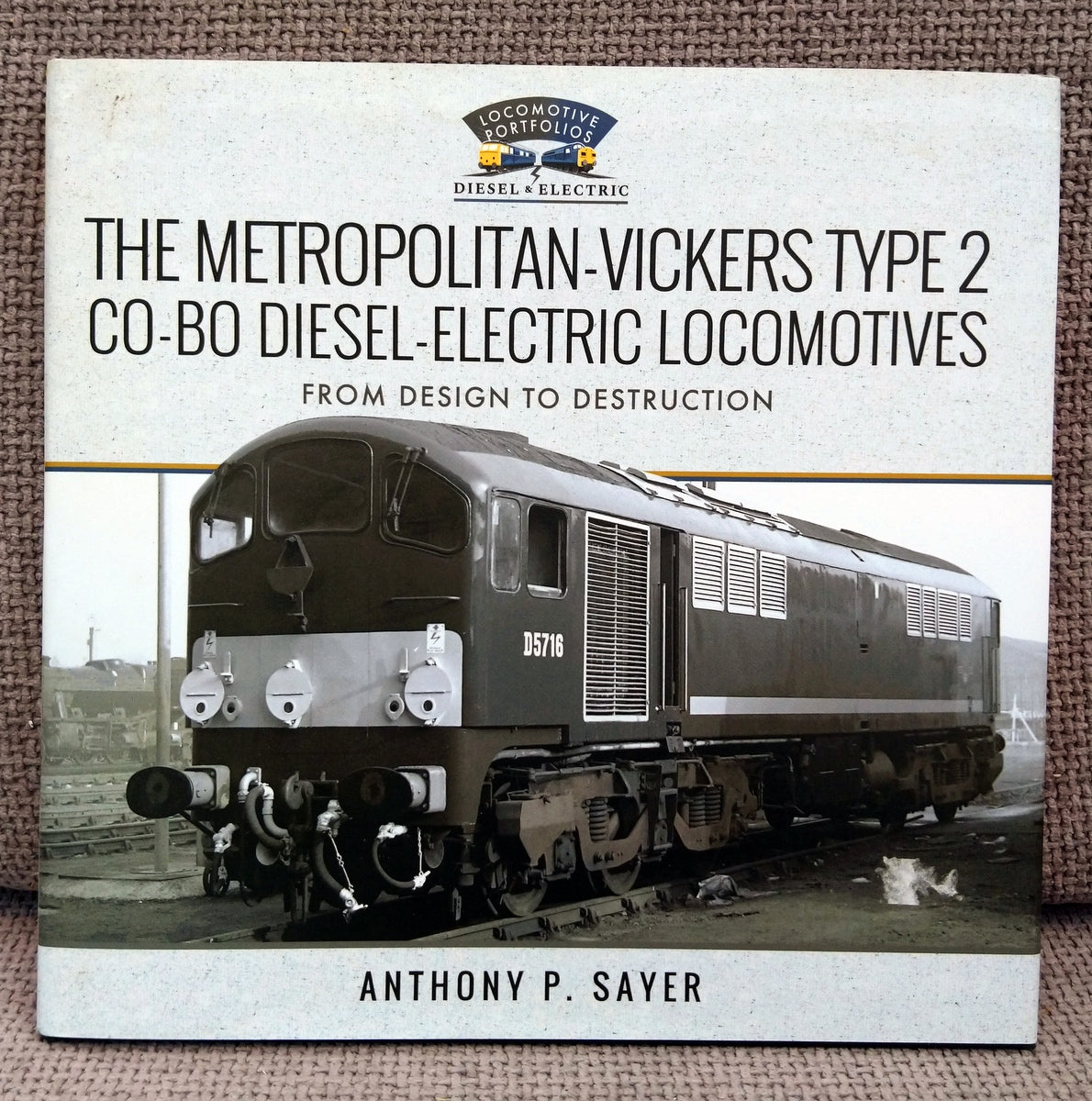 Metropolitan-Vickers Type 2 Co-Bo Diesel Electric Locomotives. (ref b197)