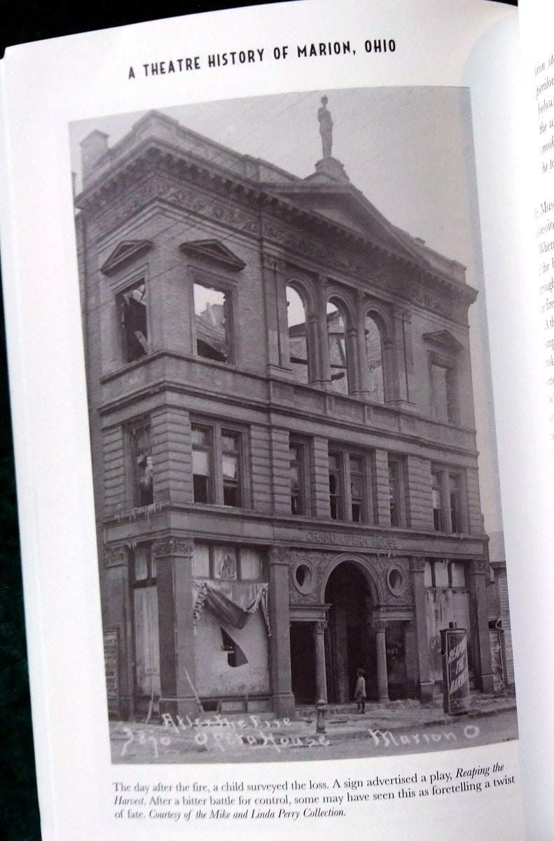 A Theatre History of Marion Ohio. (ref b328)