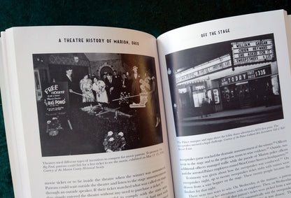 A Theatre History of Marion Ohio. (ref b328)
