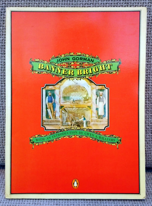 Banner Bright by John Gorman. (ref b207)