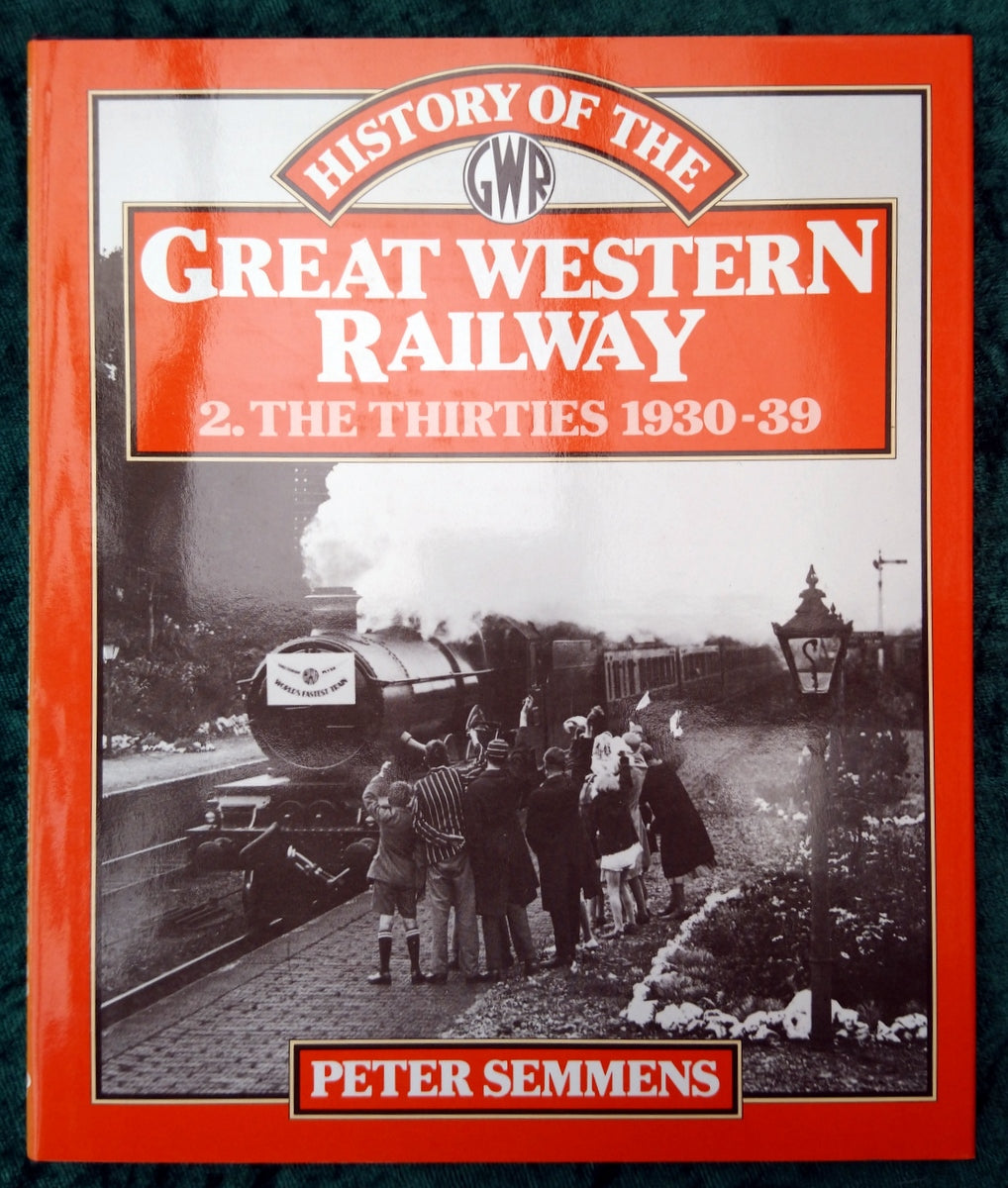 Great Western Railway 2 - The Thirties 1930-39 (ref b286)